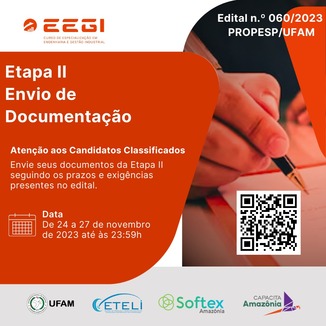 ETAPA II - ENVIO DE DOCUMENTAÇÃO DO PROCESSO SELETIVO DO CURSO DE ESPECIALIZAÇÃO EM ENGENHARIA E GESTÃO INDUSTRIAL