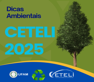 Dicas Ambientais CETELI 2025