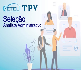SELEÇÃO ANALISTA ADMINISTRATIVO PROJETO DE P&D - PROMETHEUS