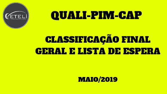 CLASSIFICAÇÃO FINAL GERAL E LISTA DE ESPERA