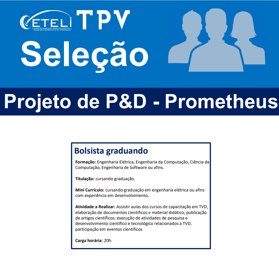 Seleção Bolsista Graduando Projeto de P&D - Prometheus