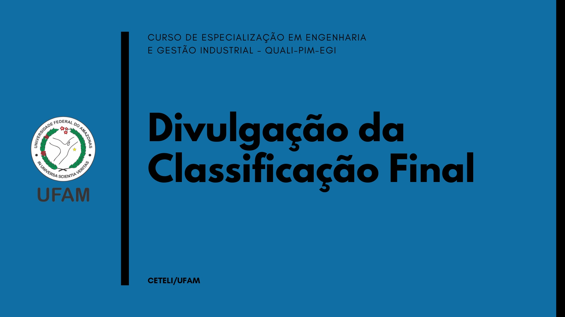 DIVULGAÇÃO DA CLASSIFICAÇÃO FINAL DOS CANDIDATOS PARTICIPANTES DO PROCESSO SELETIVO EDITAL PROPESP 044/2018